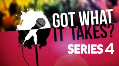 Got What It Takes? - Got What It Takes? Series 4