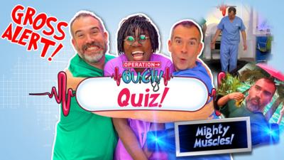 Operation Ouch! - Op Ouch Quiz: Mighty Muscles!