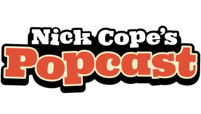 Text reads 'nick copes popcast'.