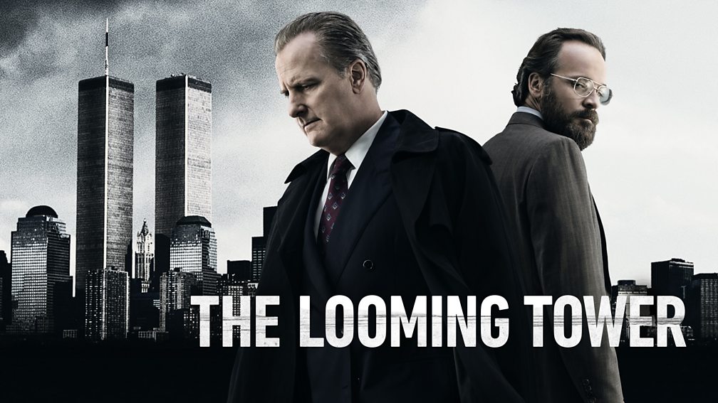 The Looming Tower Episode 1 BBC Two - The Looming Tower - Available now