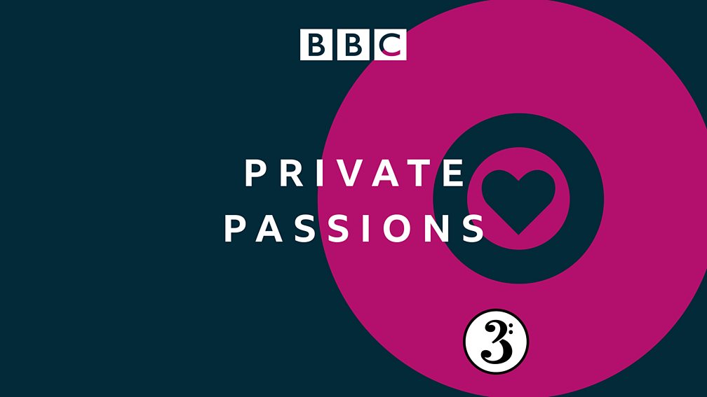 Bbc Radio 3 Private Passions 7942