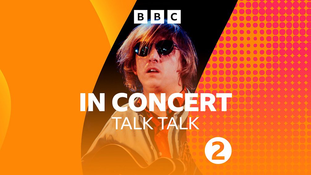 BBC Radio 2 - Radio 2 In Concert - Available Now