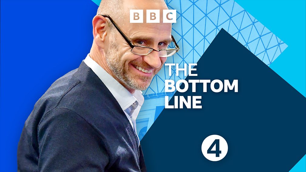BBC Radio 4 - The Bottom Line