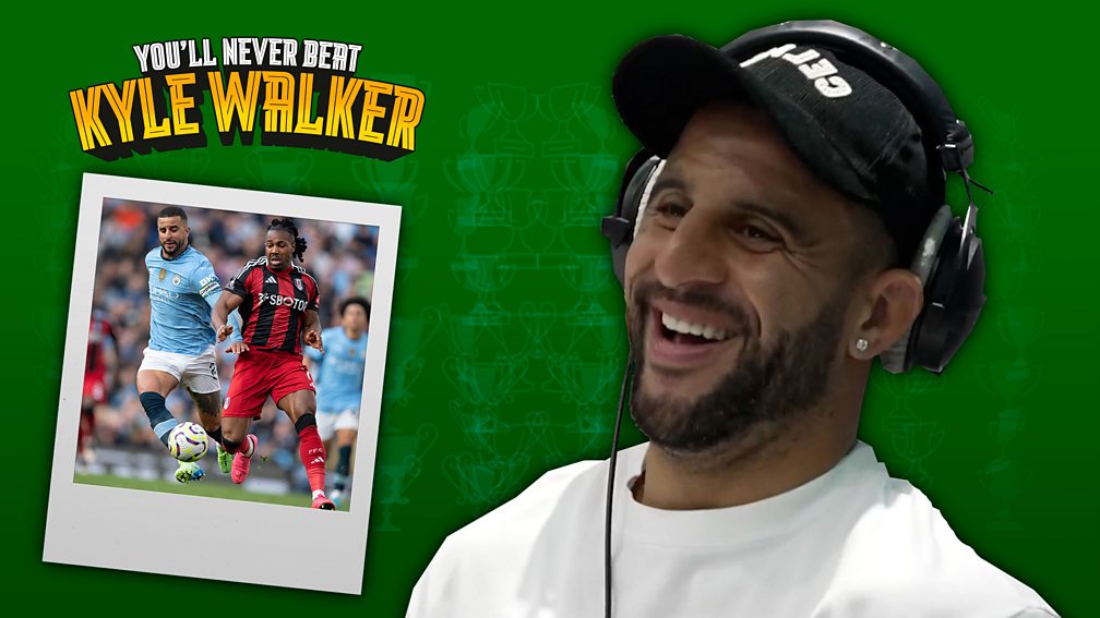 BBC Radio 5 Live - You'll Never Beat Kyle Walker, Thomas Tuchel ...