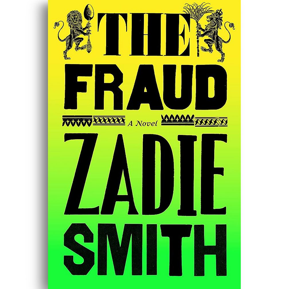 Penguin Random House The Fraud by Zadie Smith (Credit: Penguin Random House)