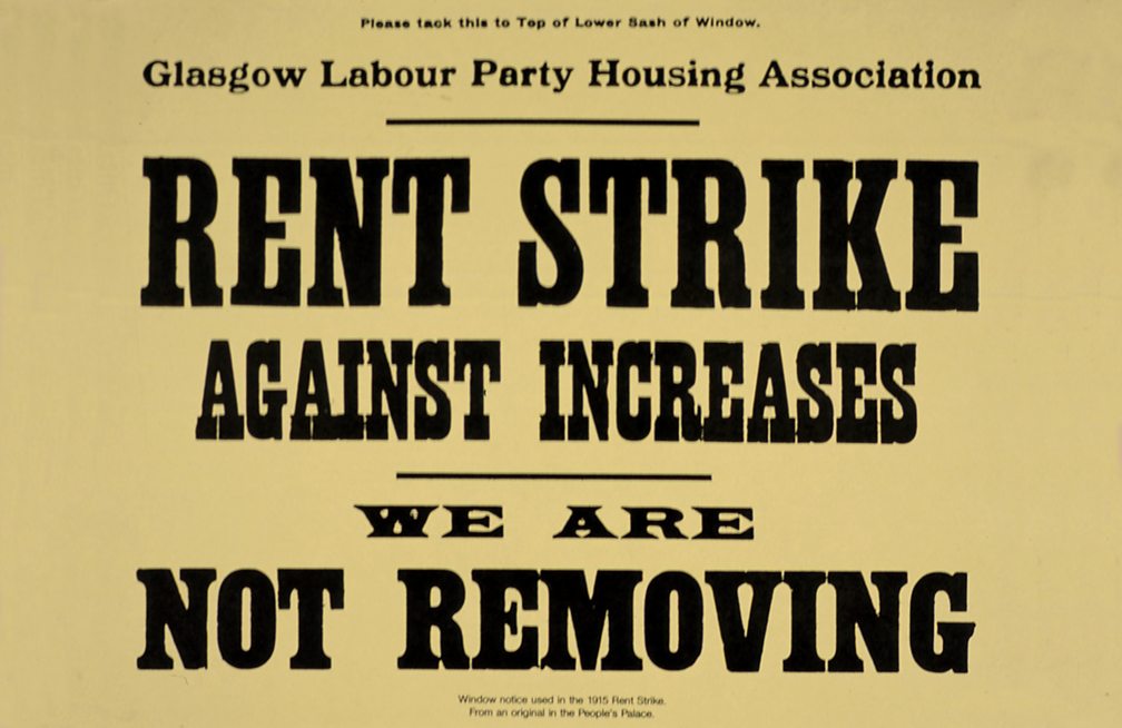 The rent strikes Domestic impact of World War One society and