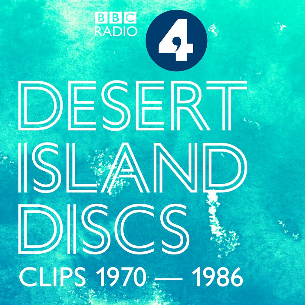 Bbc Radio 4 Desert Island Discs Desert Island Discs Podcasts 