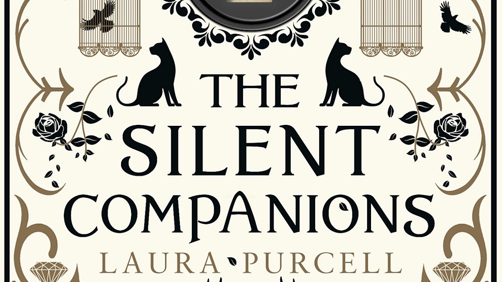 The Silent Companions by Laura Purcell