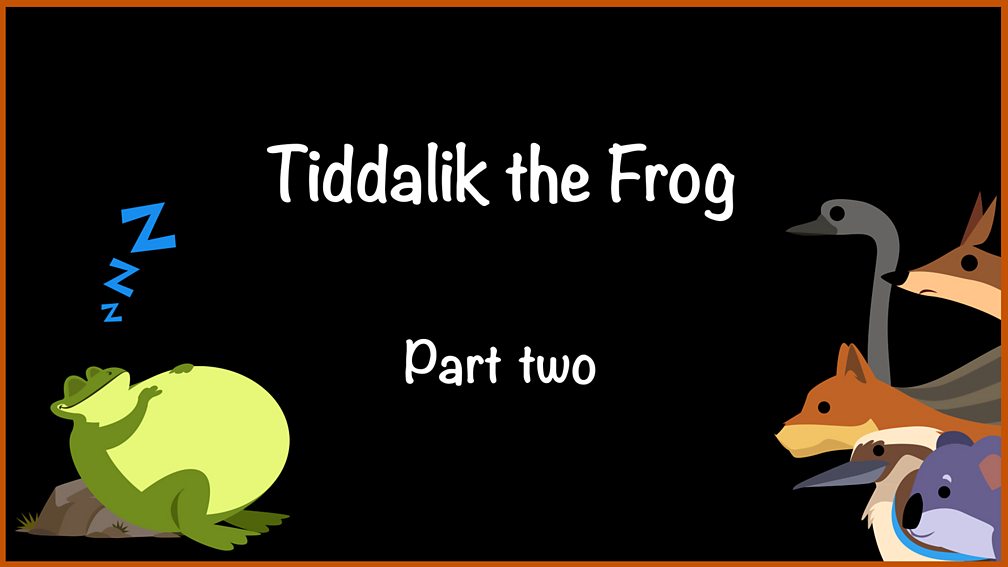 Tiddalik The Frog Part One Bbc Teach 