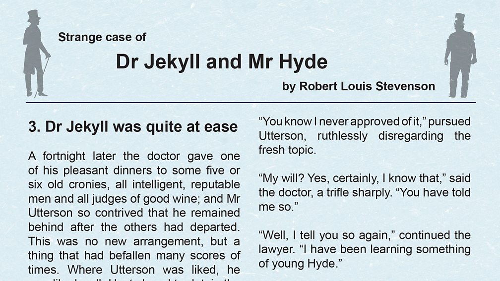 3. Dr Jekyll was quite at ease BBC Teach