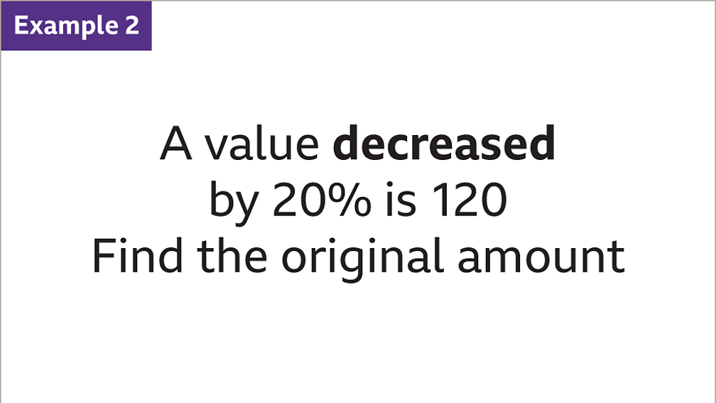 How to work out a percentage original value before percentage decrease ...