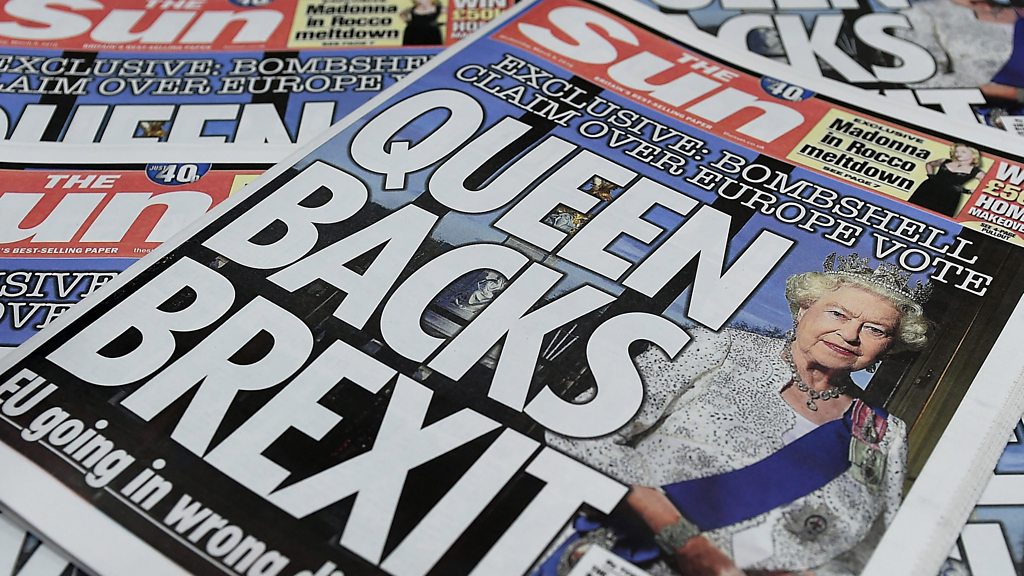 The Sun Completely Confident Over Queen Backs Brexit Story Bbc News