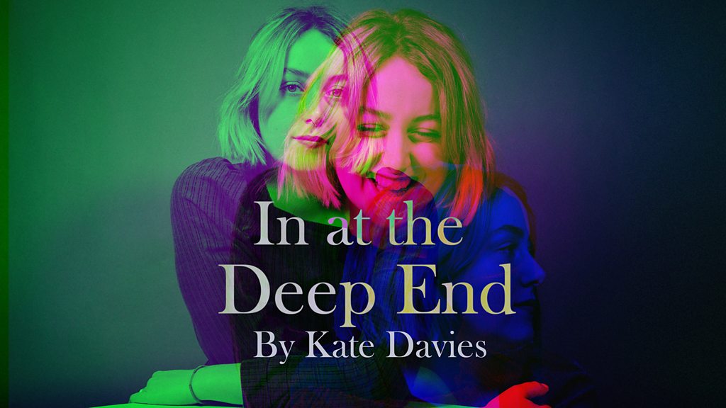BBC Sounds In At The Deep End Available Episodes