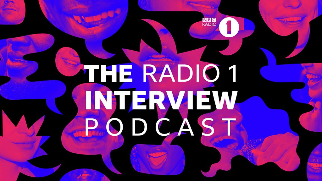 BBC Sounds - The Radio 1 Interview - Available Episodes