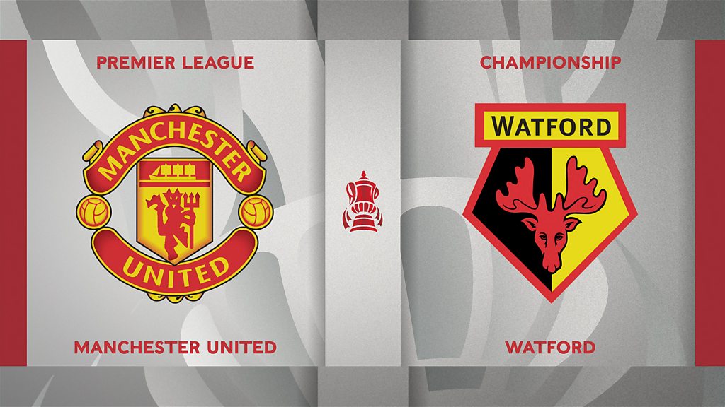 Man u vs watford fa cup channel sale