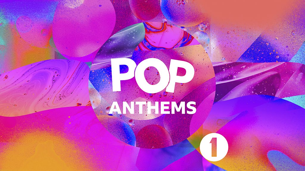 Bbc Sounds Radio 1s Pop Anthems Available Episodes 2998