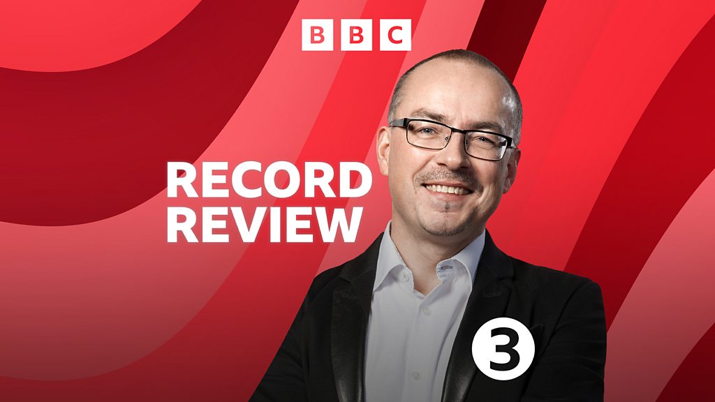 BBC Sounds - Record Review - Available Episodes