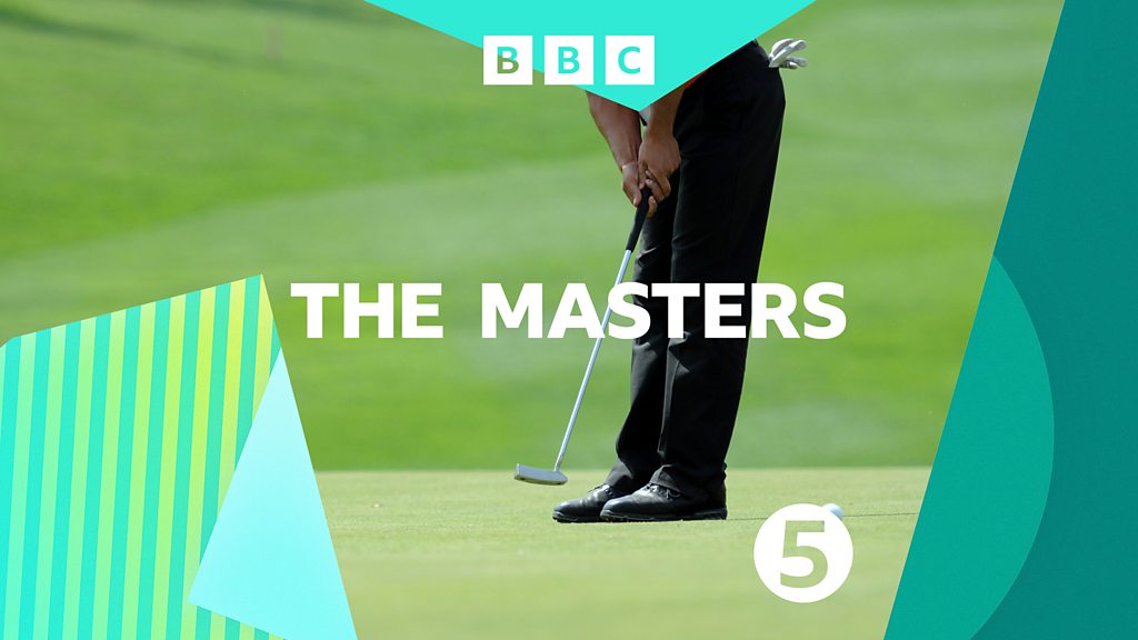 The Masters 2024 10/04/2024 10/04/2024 BBC Sounds