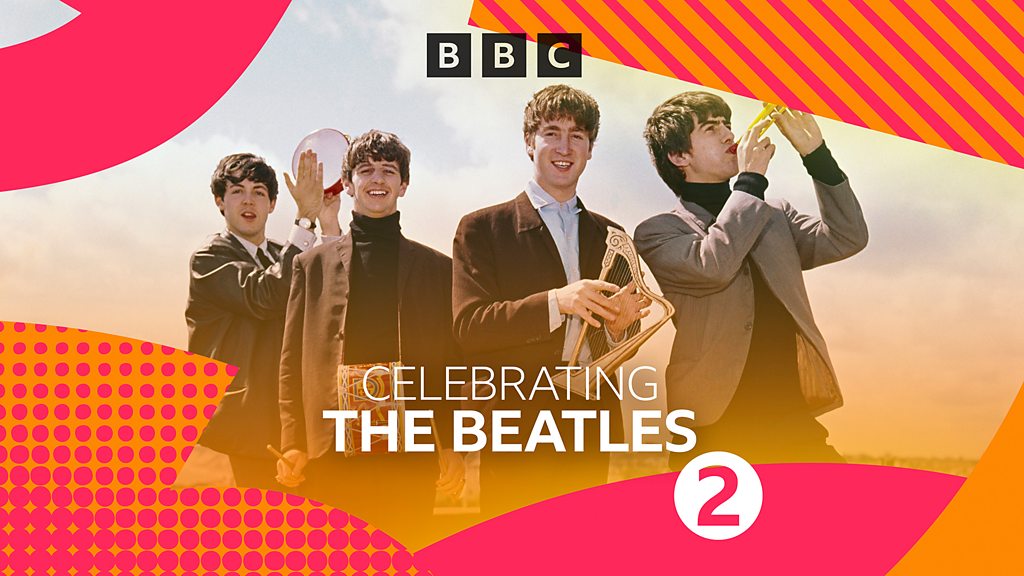 BBC Sounds - Celebrating The Beatles - Available Episodes