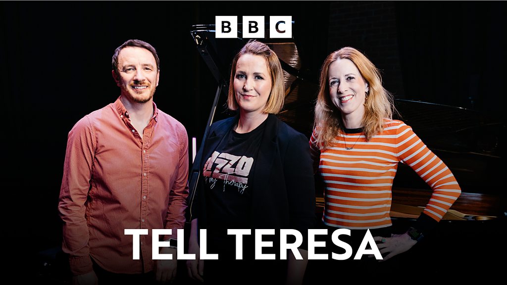 BBC Sounds - Tell Teresa - Available Episodes