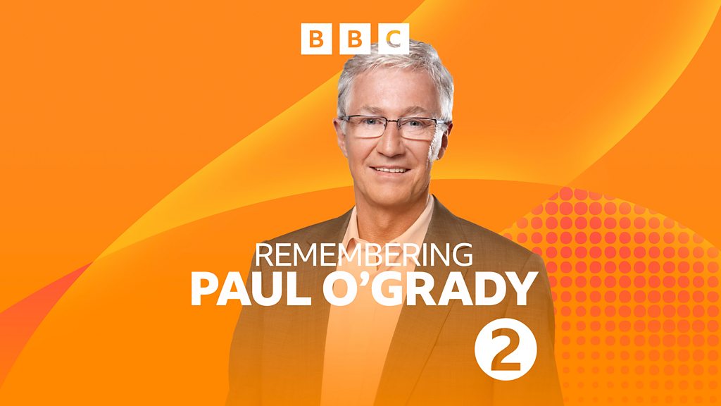 BBC Sounds - Remembering Paul O'Grady - Available Episodes