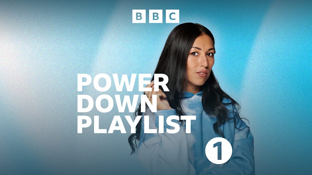 Radio 1's Power Down Playlist With Sian Eleri - With Jess Iszatt 