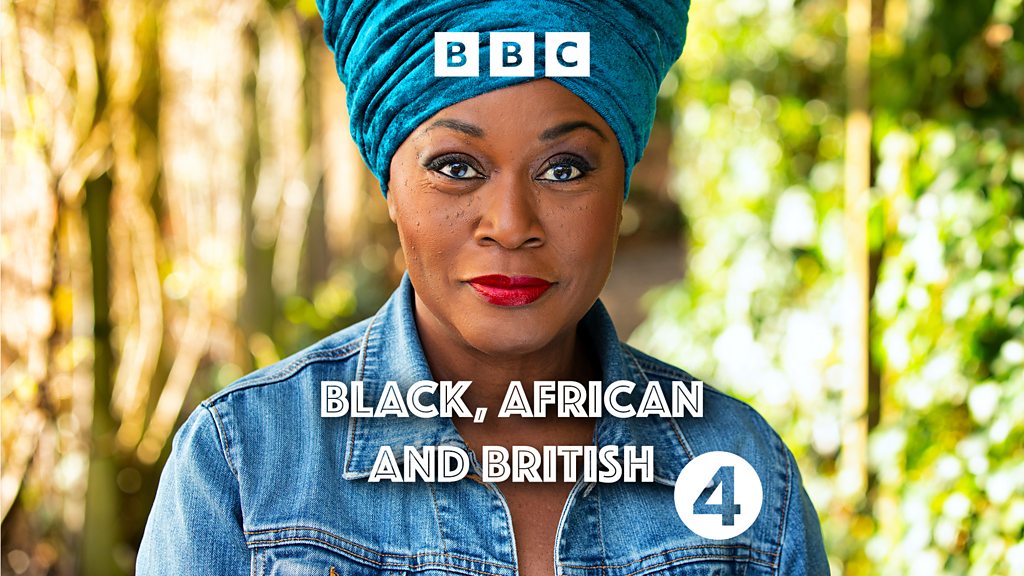 BBC Sounds - Black, African And British - Available Episodes