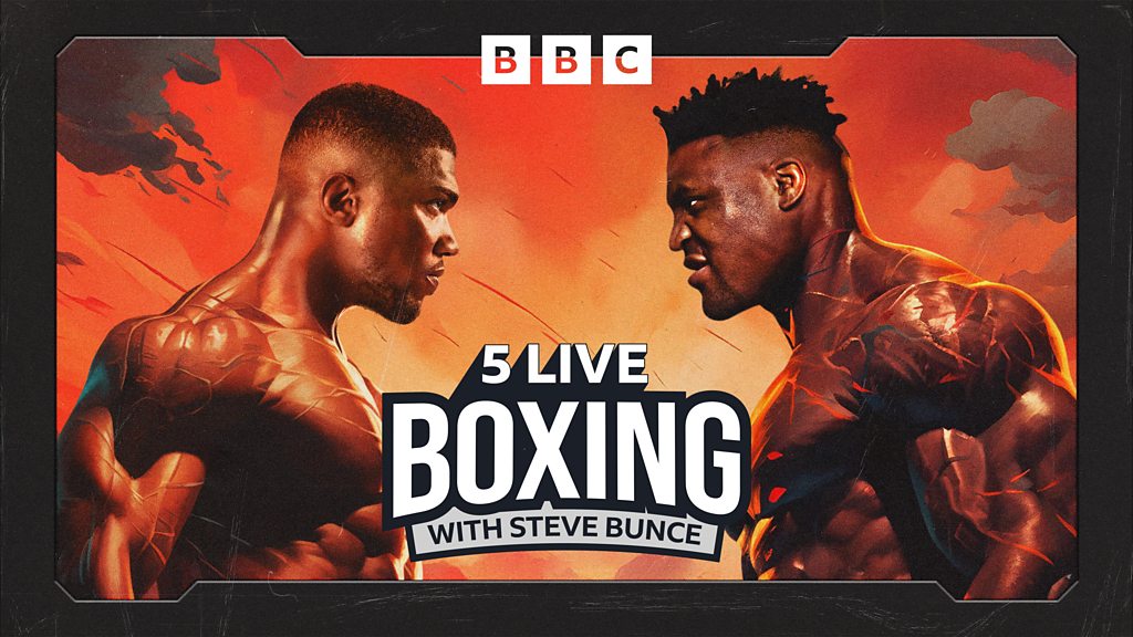5 Live Boxing with Steve Bunce: Previewing AJ v Ngannou