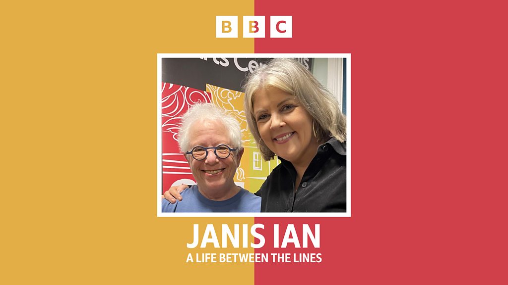 Folk Club with Lynette Fay - Janis Ian - Janis Ian - BBC Sounds