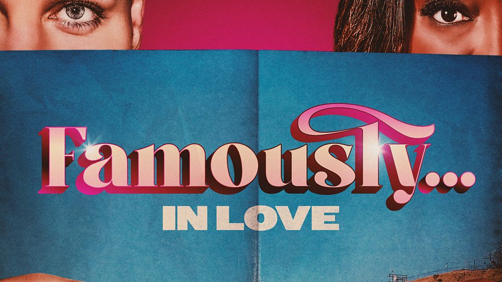 Famously... - In Love: What role does fame play in celebrity