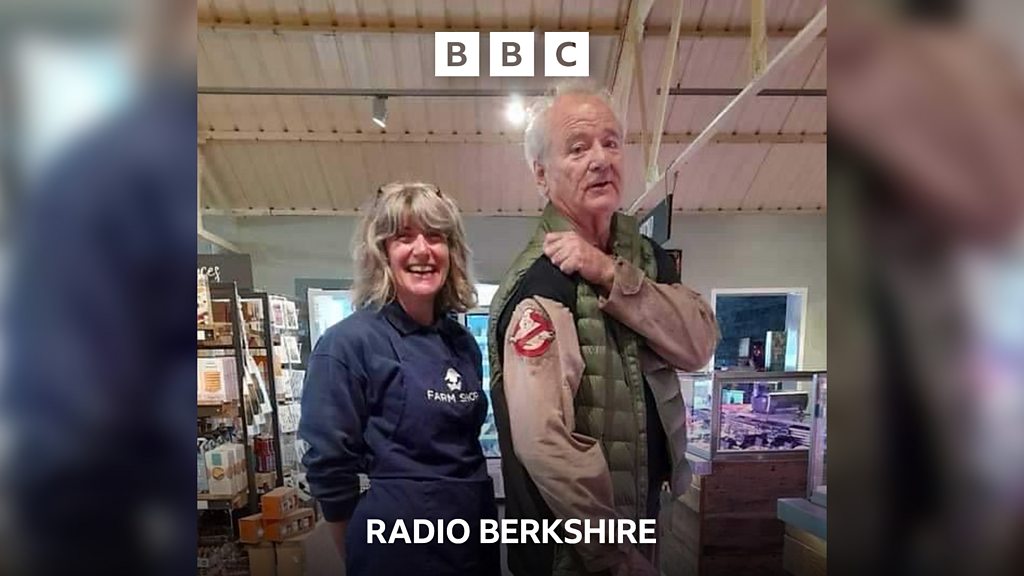 When Bill Murray came to a Berkshire farm shop - BBC Sounds