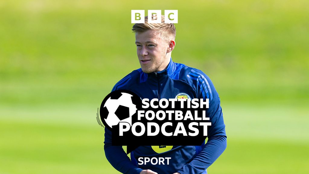 Listen: Scotland new boys, Ibrox return & Champions League