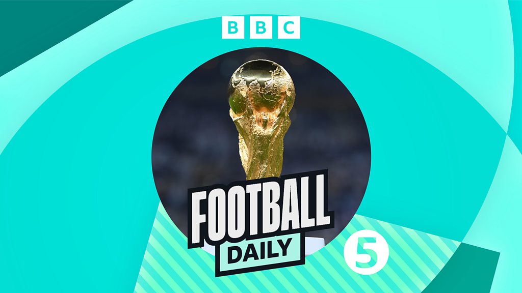 Football Daily - Destination New Jersey: Club World Cup reflections, Ecuador & Canadian Soccer - BBC Sounds
