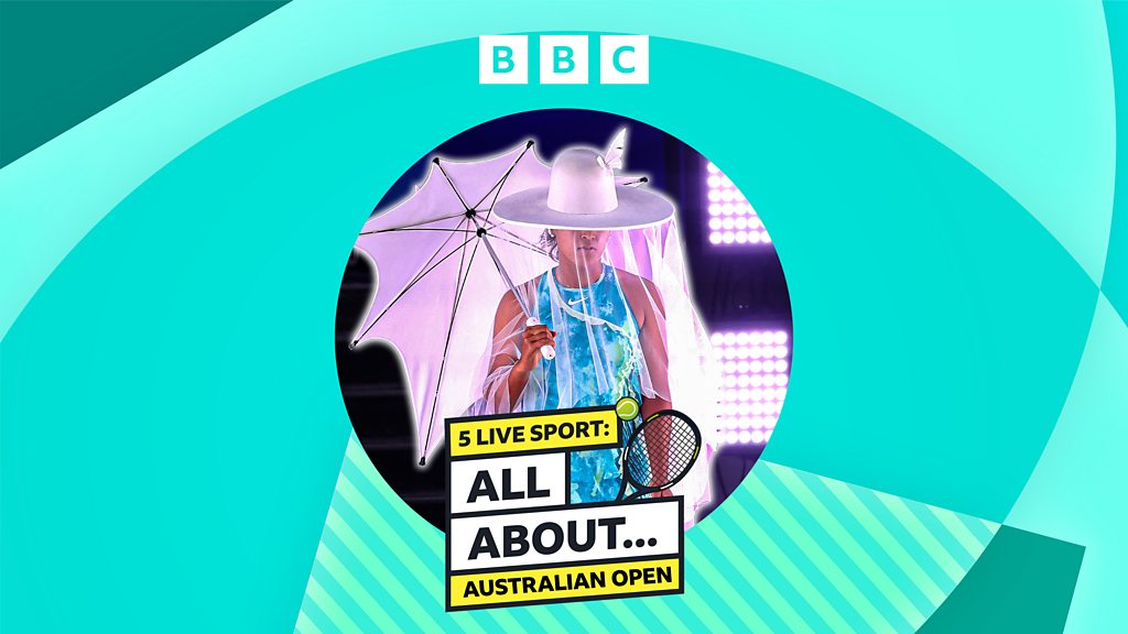 5 Live Sport: All About... Australian Open