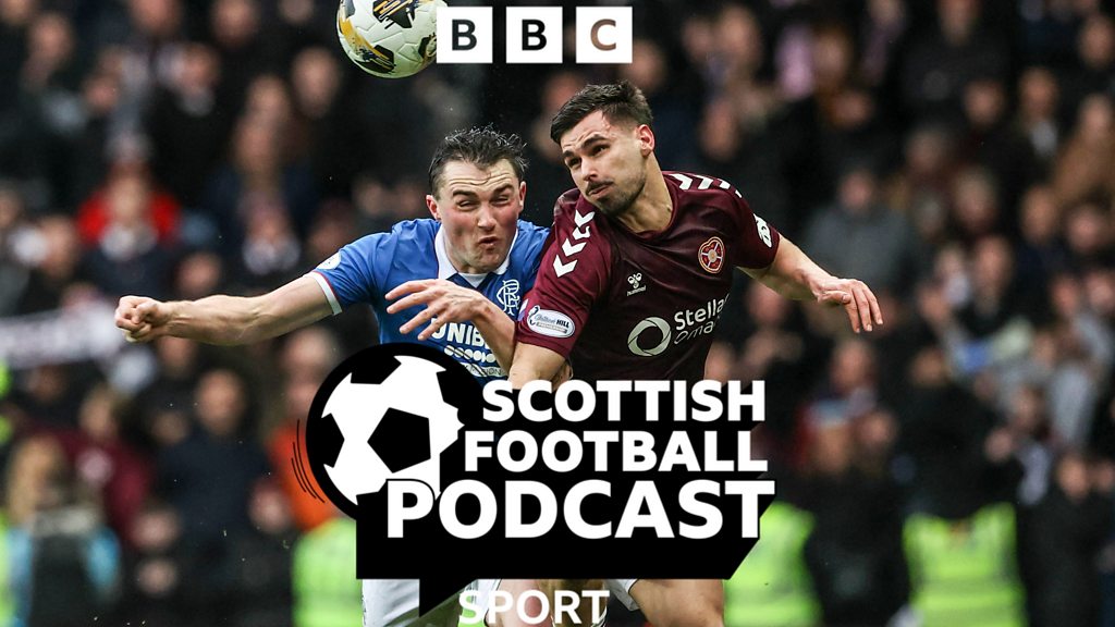 Podcast: Titanic game at Tynecastle as Hearts host Rangers