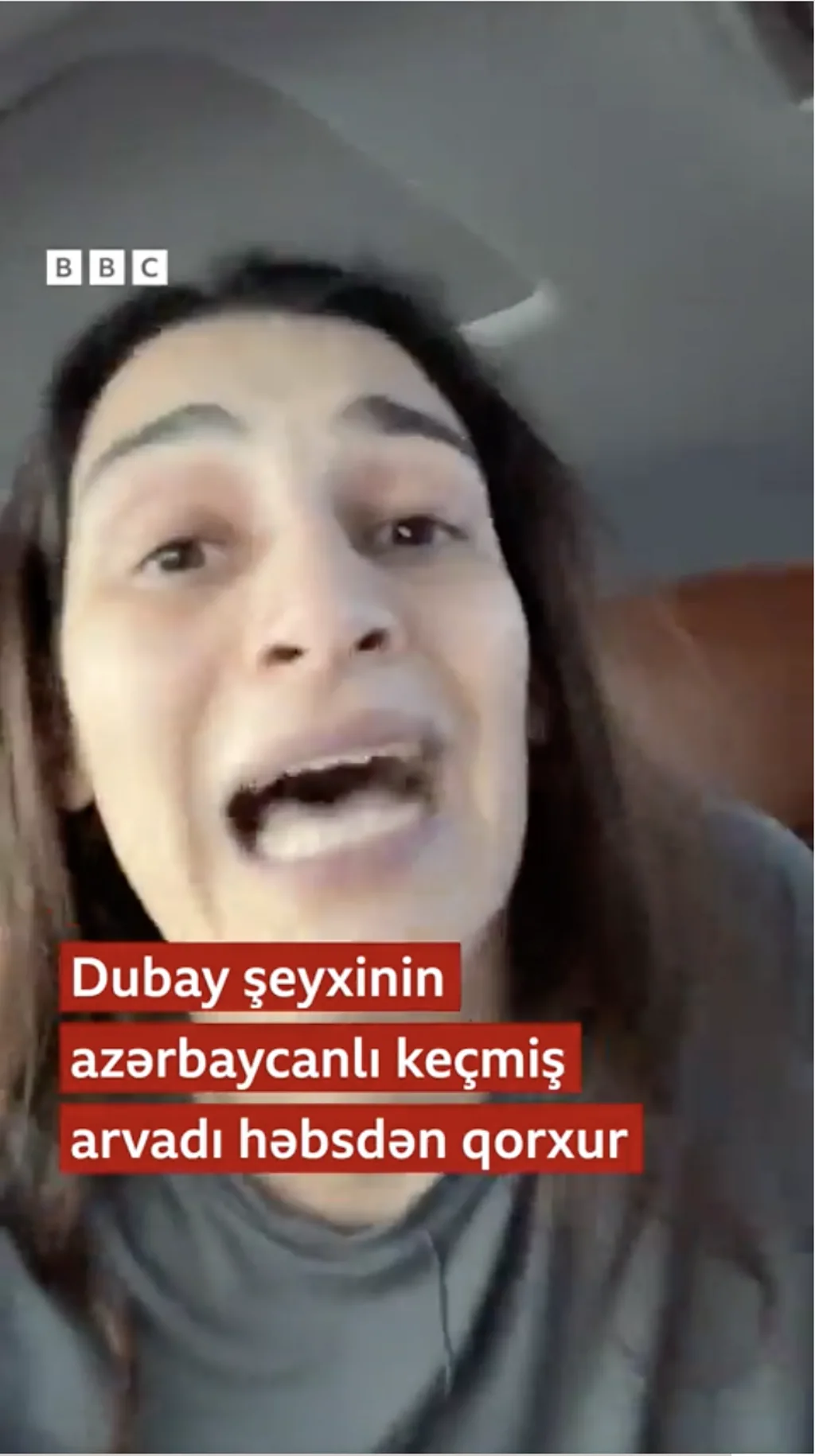 Dubay şeyxinin azərbaycanlı keçmiş arvadı həbsdən qorxur