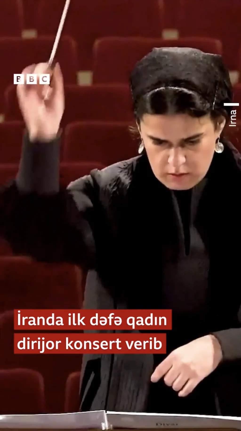 İranda ilk dəfə qadın dirijor konsert verib