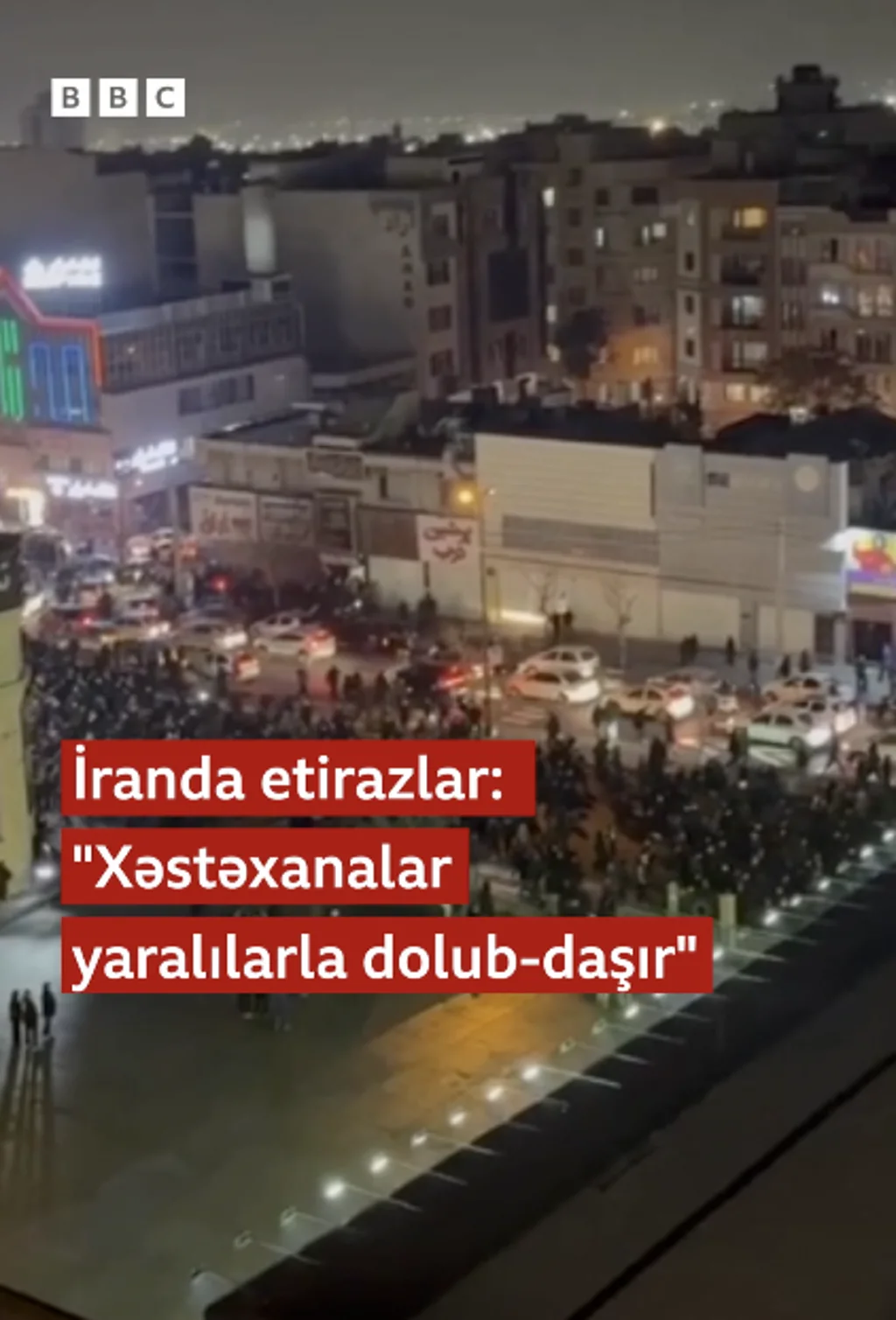 İranda etirazlar: "Xəstəxanalar yaralılarla dolub-daşır"
