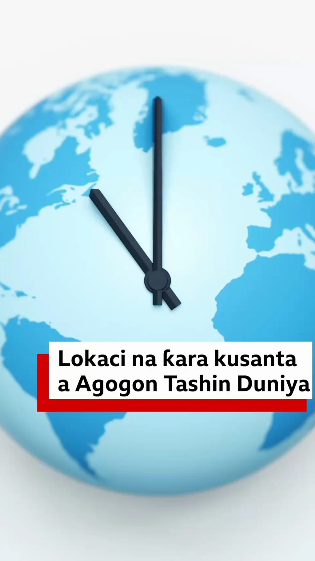 Masu kula da agogon 'tashin duniya' sun ce lokaci na matsowa