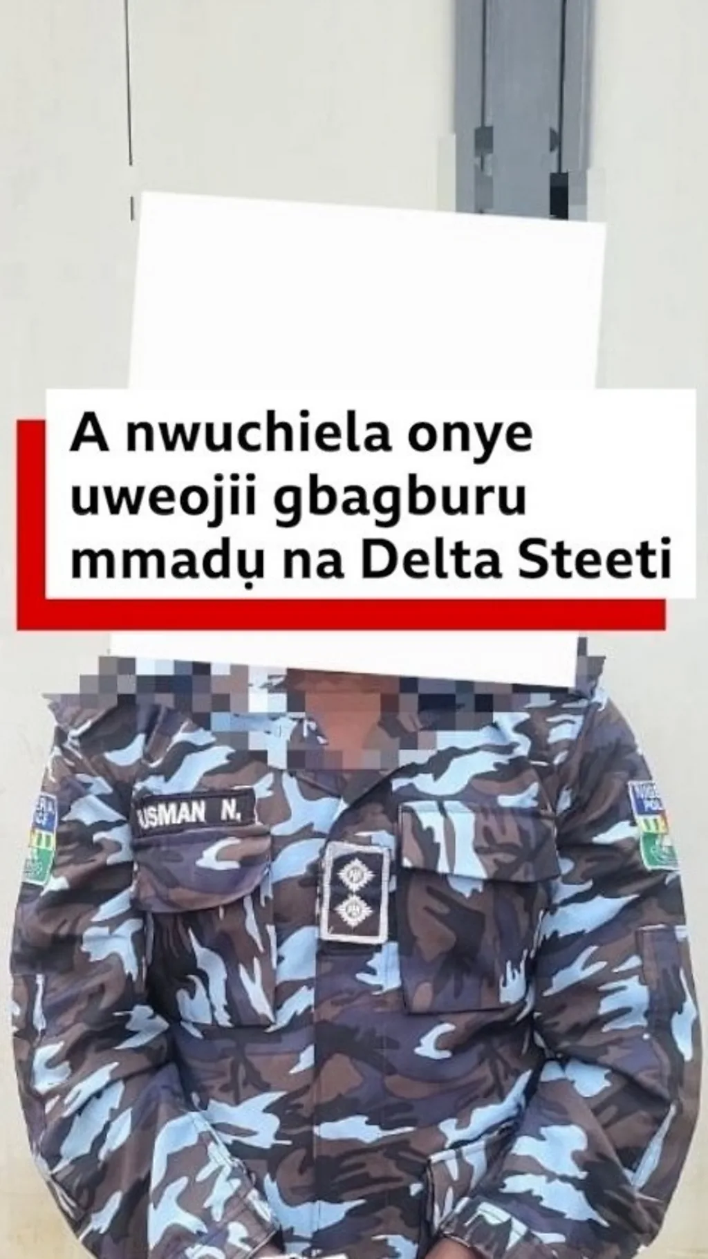 A nwuchiela onye uweojii gbagburu mmadụ na Delta Steeti