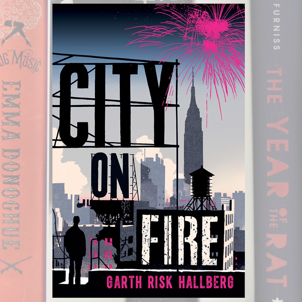 City on Fire by Hallberg, Garth Risk