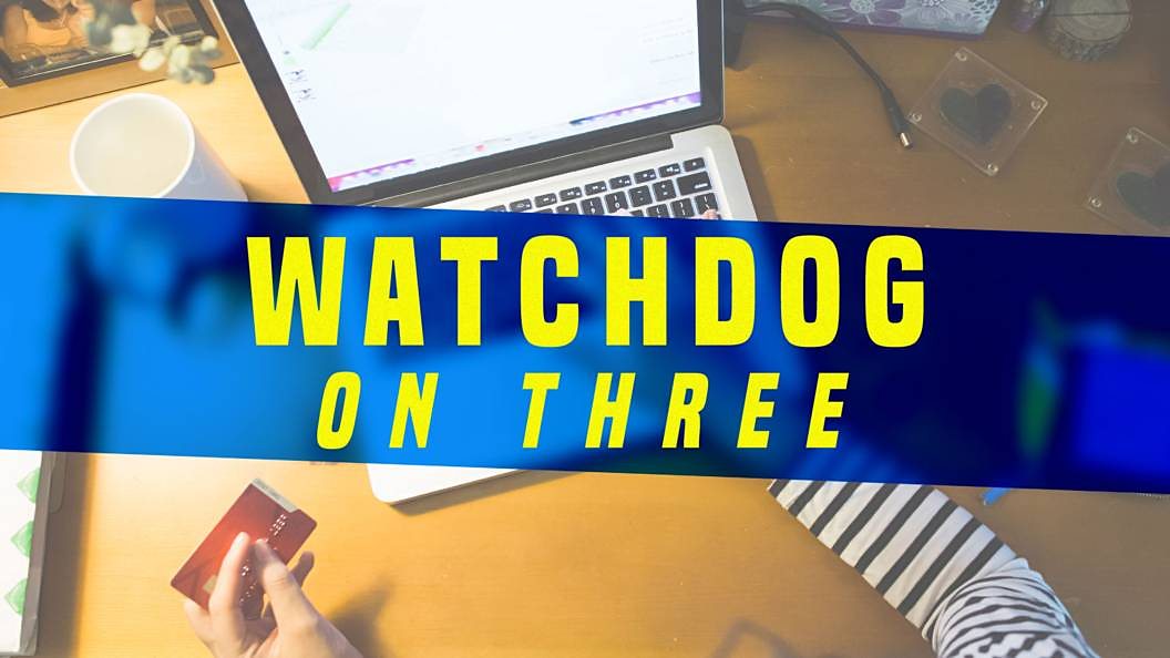 Watchdog on Three