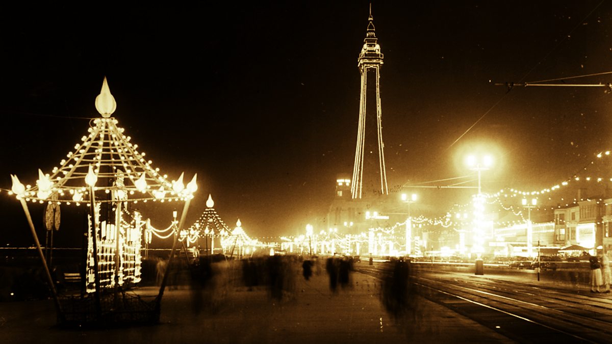 BBC Radio 4 Extra All Lit Up A Century of Illumination in Blackpool