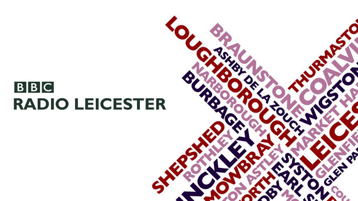 BBC Radio Leicester - Talking History