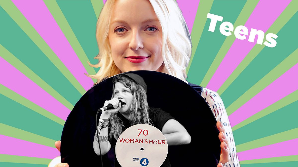 Bbc Radio 4 Woman S Hour 70 70 Lauren Laverne S Woman S Hour At 70 The Teens