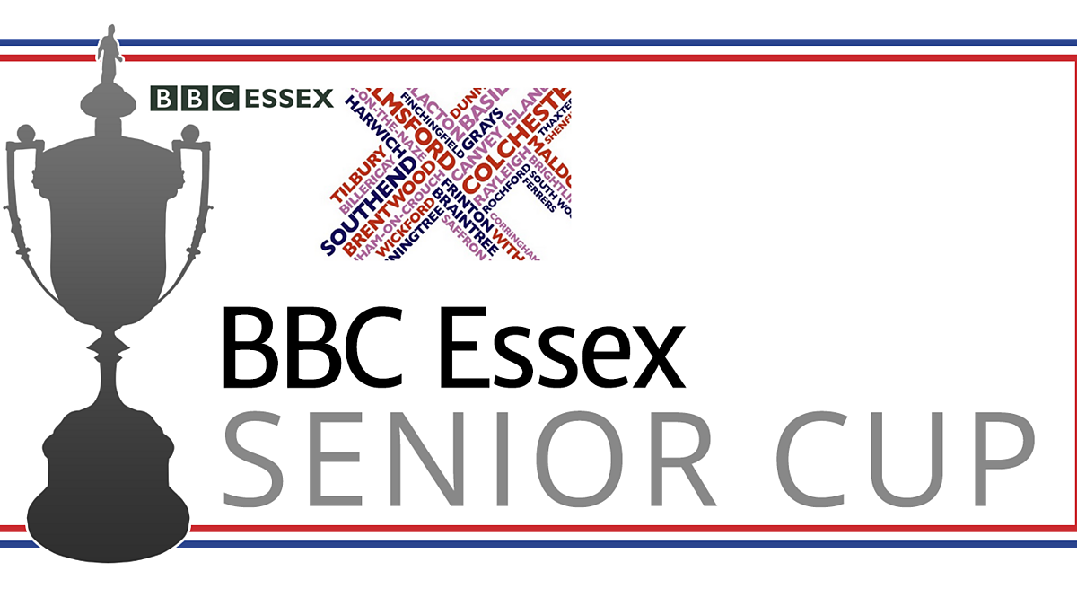 BBC Essex BBC Essex Sport, BBC Essex Senior Cup QuarterFinal Draw