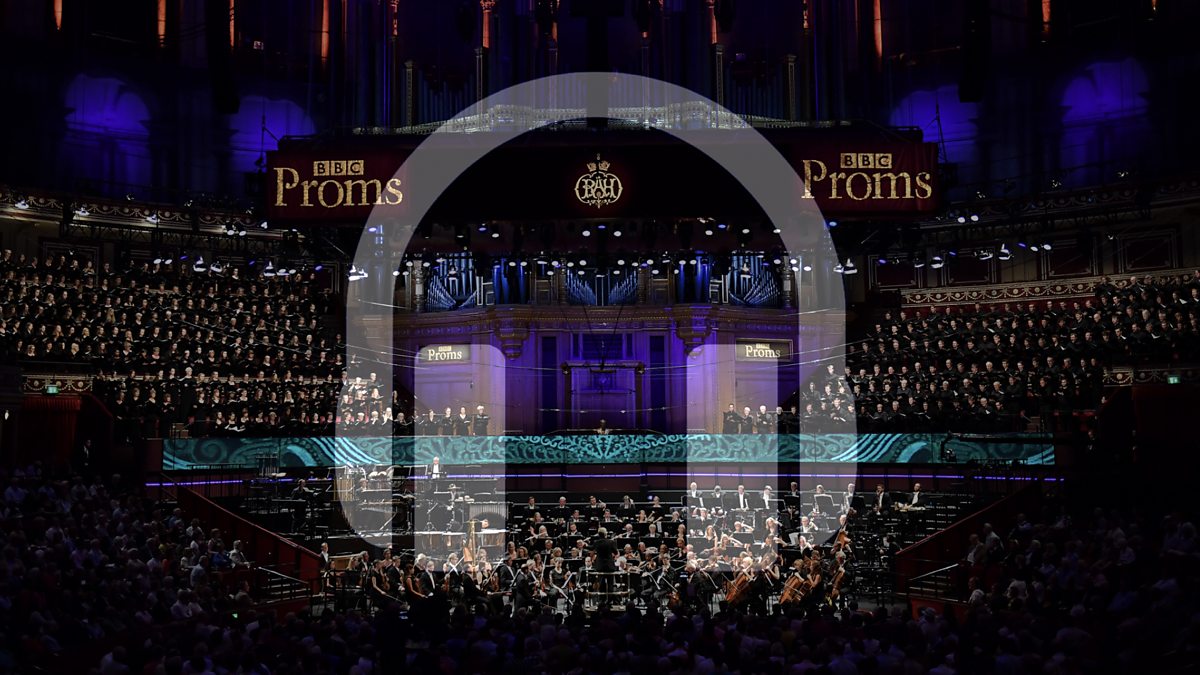 BBC Radio 3 BBC Proms, 2017, Prom 1 First Night of the BBC Proms