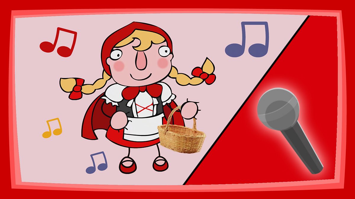 School Radio Primary Music KS1 Little Red Riding Hood, Song 1 'I
