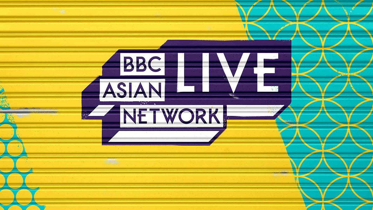 BBC Asian Network - Asian Network Presents, Asian Network Live ...