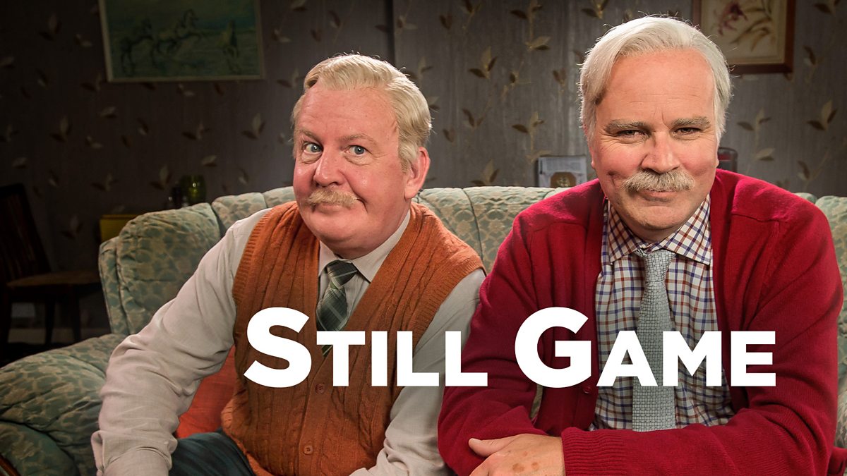 Still game could